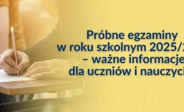 Próbne egzaminy w roku szkolnym 2025/2026